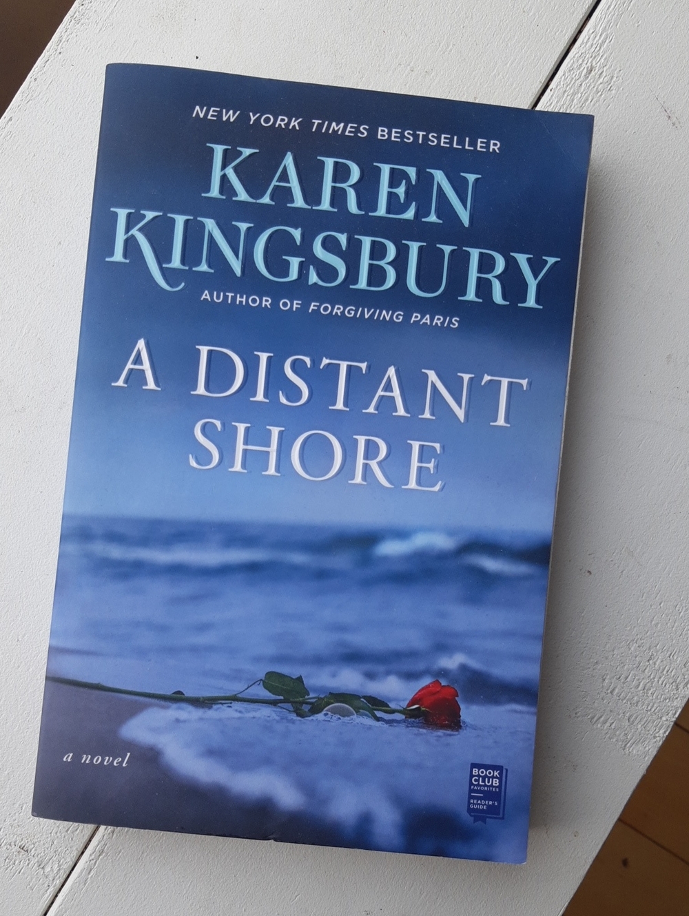 A Distant Shore By Karen Kingsbury